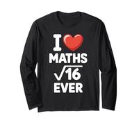 I Love Maths Forever Funny Math Teacher Nerd Geek Pun Math Long Sleeve T-Shirt