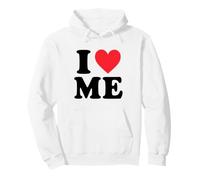 I Love Me - Selflove Heart Gift Empowerment Pullover Hoodie