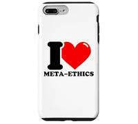 I love Meta-ethics Case for iPhone 7 Plus/8 Plus