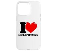 I love Metaphysics Case for iPhone 15 Pro Max