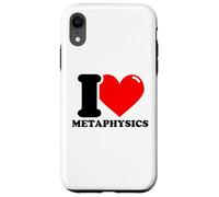 I love Metaphysics Case for iPhone XR