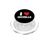 I Love Michelle PopSockets PopGrip for MagSafe