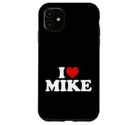 I Love Mike - Heart Case for iPhone 11