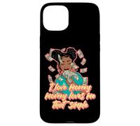 I love money money loves me that simple black woman melanin Case for iPhone 15 Plus