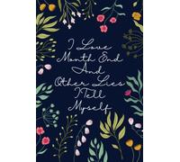 I Love Month End And Other Lies I Tell Myself: Funny Accountant Gag Gift, Funny Accounting Coworker Gift, Bookkeeper Office Gift | ornament notebook | 6 x 9 - 120 Blank Lined pages | Bookkeeper Offic