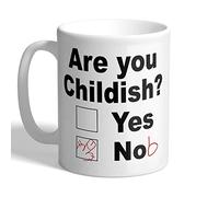 I Love Mugs - are You Childish? Silly Humour - Mug, Ceramic, 11fl.oz.