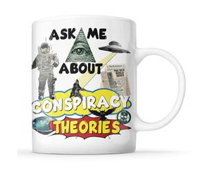 I Love Mugs - Ask Me About Conspiracy Theories - Conspiracist Mug, Ceramic, 11fl.oz.