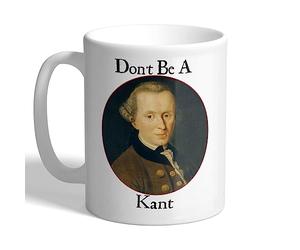 I Love Mugs - Don't Be A Kant - Immanuel - Philosopher Mug, Ceramic, 11fl.oz.