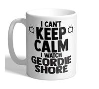I Love Mugs - I Can't Keep Calm I Watch Geordie Shore - Mug, Ceramic, 11fl.oz.