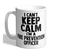 I Love Mugs - I Can't Keep Calm I'm a Fire Prevention Officer - Mug, Ceramic, 11fl.oz.