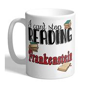 I Love Mugs - I Can't Stop Reading Frankenstein - Mary Shelley - Mug, Ceramic, 11fl.oz.