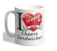 I Love Mugs - I F*cking Love Cheese Sandwiches - Mug, Ceramic, 11fl.oz.