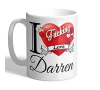 I Love Mugs - I F*cking Love Darren - Mug, Ceramic, 11fl.oz.