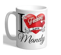 I Love Mugs - I F*cking Love Mandy - Mug, Ceramic, 11fl.oz.