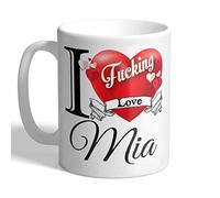 I Love Mugs - I F*cking Love Mia - Mug, Ceramic, 11fl.oz.