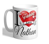 I Love Mugs - I F*cking Love Nathan - Mug, Ceramic, 11fl.oz.