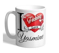 I Love Mugs - I F*cking Love Yasmine - Mug, Ceramic, 11fl.oz.