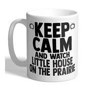 I Love Mugs - Keep Calm and Watch Little House On The Prairie - Mug, Ceramic, 11fl.oz.