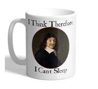 I Love Mugs - René Descartes - I Think Therefore I Can't Sleep - Funny Philosopher Mug, Ceramic, 11fl.oz.