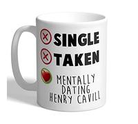 I Love Mugs - Single - Taken - Mentally Dating Henry Cavill - Mug, Ceramic, 11fl.oz.