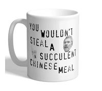 I Love Mugs - You Wouldn't Steal A Succulent Chinese Meal - Democracy Manifest - Jack Karlson Mug, Ceramic, 11fl.oz.