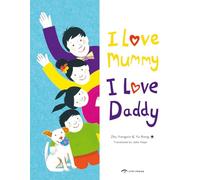 I Love Mummy I Love Daddy