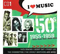 I Love Music 1955-1959 - CD 1 Eddie Cochran - C'mon Everybody / Gene Vincent - Be-Bop-A-Lula / The Everly Brothers - All I Have To Do Is Dream / The Mudlarks - Lollipop / Link Wray - Rumble u.a.