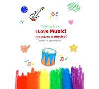 I Love Music!: ¡Me encanta la música!