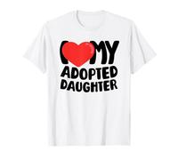 I Love My Adopted Daughter T-Shirt