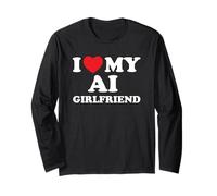 I Love My AI Girlfriend Funny Tech Virtual Love Long Sleeve T-Shirt
