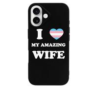I Love My Amazing Wife Funny Phone Case for iPhone 16 Pro Max Plus 16E Personalised Protective Cover