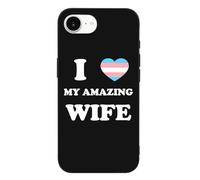 I Love My Amazing Wife Funny Phone Case for iPhone 16 Pro Max Plus 16E Personalised Protective Cover