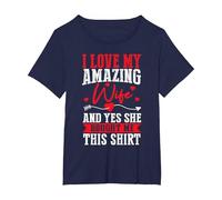 I Love My Amazing Wife Yes She Bought Me This T-Shirt, Women's Plus, Navy Blue, 1X