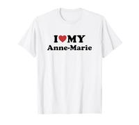 I Love My Anne-Marie First Name Matching Couple Outfit T-Shirt
