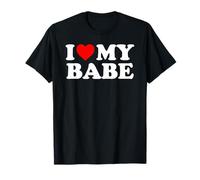 I Love My Babe - Red Heart T-Shirt