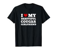 I Love My Beautiful Cougar Girlfriend T-Shirt