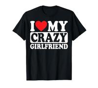 I Love My Beautiful Crazy Girlfriend Boyfriend Couples T-Shirt