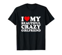 I Love My Beautiful Crazy Girlfriend I Love My GF Couples T-Shirt