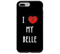 I Love My Belle Name Funny Case for iPhone 7 Plus/8 Plus