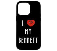 I Love My Bennett Name Funny Case for iPhone 14 Pro Max