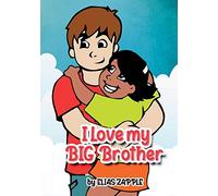 I Love My Big Brother: 2 (I Love Bedtime Stories)