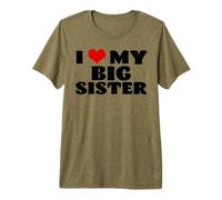 I Love My Big Sister Funny Heart Family Sibling Matching Premium T-Shirt