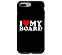 I Love My Board Funny Nonprofit Chairman Skate Surf Art Fan Case for iPhone 7 Plus/8 Plus