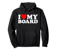 I Love My Board Funny Nonprofit Chairman Skate Surf Art Fan Pullover Hoodie