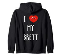 I Love My Brett Name Funny Zip Hoodie