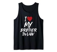 I Love My Brother-In-Law Fun Tank Top