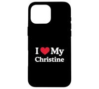 I Love My Christine Heart Christine Love Christine Case for iPhone 16 Pro Max