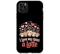 I Love My Class A Latte Cute Coffee Case for iPhone 11 Pro Max