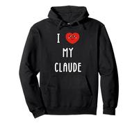 I Love My Claude Name Funny Pullover Hoodie