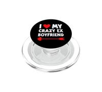 I Love My Crazy Ex Boyfriend - Valentines Day Funny PopSockets PopGrip for MagSafe